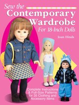 Sew the Contemporary Wardrobe for 18-inch Dolls