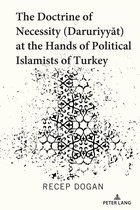 The Doctrine of Necessity (Ḏaruriyyāt) at the Hands of Political Islamists of Turkey