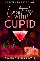 Cheers to Love 2 - Cocktails with Cupid