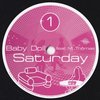 Baby Doll Feat M.Thomas - Saturday (7" Vinyl Single)