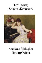 Opere di Tolstoj 5 - Sonata «Kreutzer»