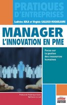 Pratiques d'entreprises - Manager l'innovation en PME