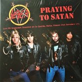 Praying To Satan (Live FM Broadcast Recorded At Le Zenith, Paris, France 22nd November 1991)