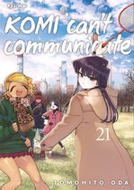 Komi can't communicate 21 - Komi can't communicate (Vol. 21)