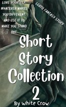 Short Story Collection 2 - Short Story Collection 2