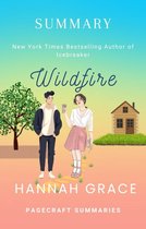 The Maple Hills Series - Summary of Wildfire by Hannah Grace