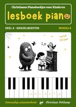 Piano lesboek 4 - Griezelbeesten - Niveau 4 - vanaf 10 jaar - Origineel Nederlandstalig - Piano Methode voor Kinderen