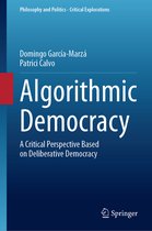 Philosophy and Politics - Critical Explorations- Algorithmic Democracy
