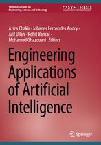 Synthesis Lectures on Engineering, Science, and Technology- Engineering Applications of Artificial Intelligence