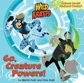 Go Creature Powers! (Wild Kratts)