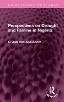 Routledge Revivals- Perspectives on Drought and Famine in Nigeria