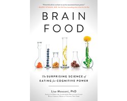 Omslag van Brain Food The Surprising Science of Eating for Cognitive Power