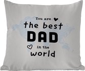 Sierkussen Buiten - Quotes - The best dad in the world - Spreuken - Papa - 60x60 cm - Weerbestendig - Vaderdag cadeautje - Cadeau voor vader en papa