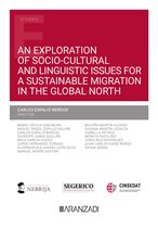 Estudios - An exploration of socio-cultural and linguistic issues for a sustainable migration in the global north