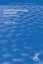 Routledge Revivals- Local Policy for Housing Development