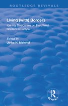 Routledge Revivals- Living (with) Borders