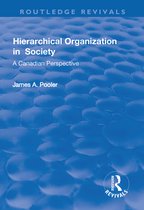 Routledge Revivals- Hierarchical Organization in Society