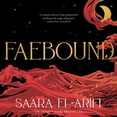 Faebound: Book 1 in the enchanting new fantasy series from Sunday Times bestselling author of The Final Strife