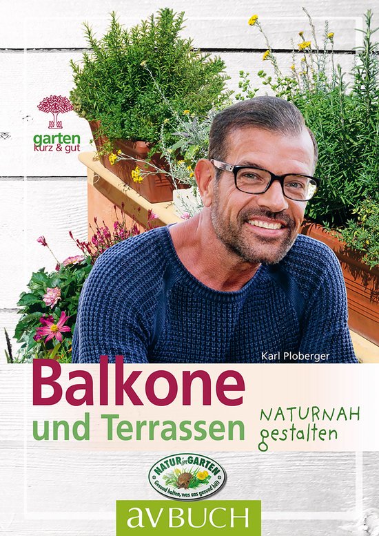 Garten kurz & gut - Balkone und Terrassen - cover