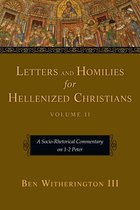 Letters and Homilies Series 2 - Letters and Homilies for Hellenized Christians
