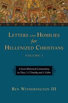 Letters and Homilies Series 1 - Letters and Homilies for Hellenized Christians