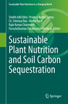 Sustainable Plant Nutrition in a Changing World- Sustainable Plant Nutrition and Soil Carbon Sequestration