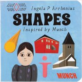My First Books: Inspired by Edvard Munch- Shapes
