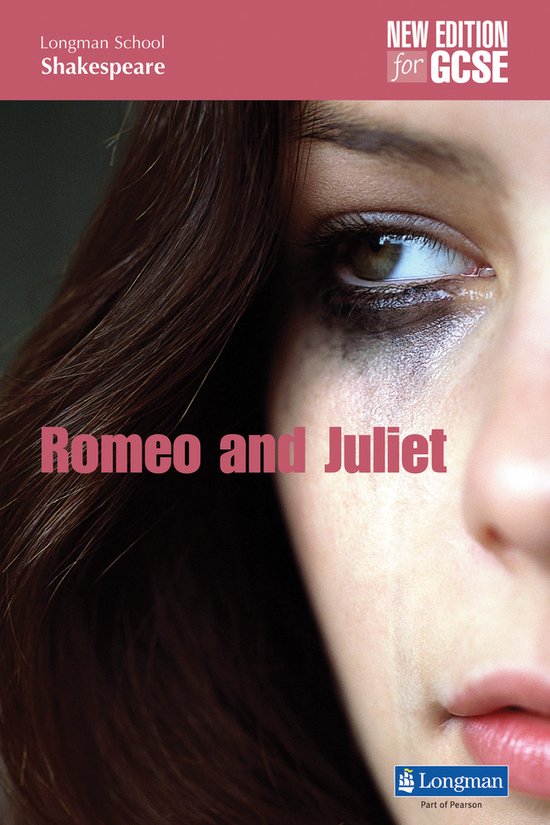 Longman School Shakespeare: Romeo and Juliet - new edition f