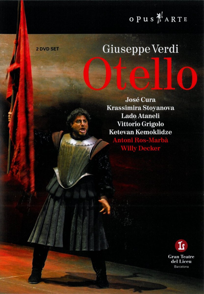 José Cur, Krassimira Stoyanova, Lado Atanelli, Teatro Del Liceu - Verdi: Otello (2 DVD)