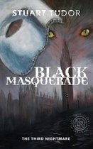 Eight Nightmares 3 - Black Masquerade: The Third Nightmare