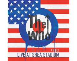 The Who - Live At Shea Stadium 1982 (2 CD)
