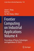 Lecture Notes in Electrical Engineering 1134 - Frontier Computing on Industrial Applications Volume 4