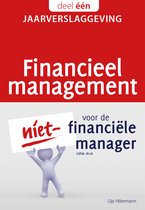 Financieel management voor de niet-financiële manager 1 - Financieel management voor de niet-financiële manager