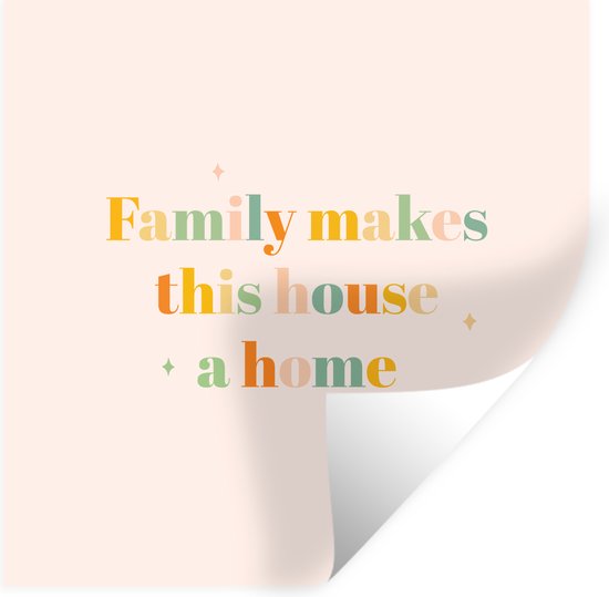 Muurstickers - Sticker Folie - Family makes this house a home - Quotes ...