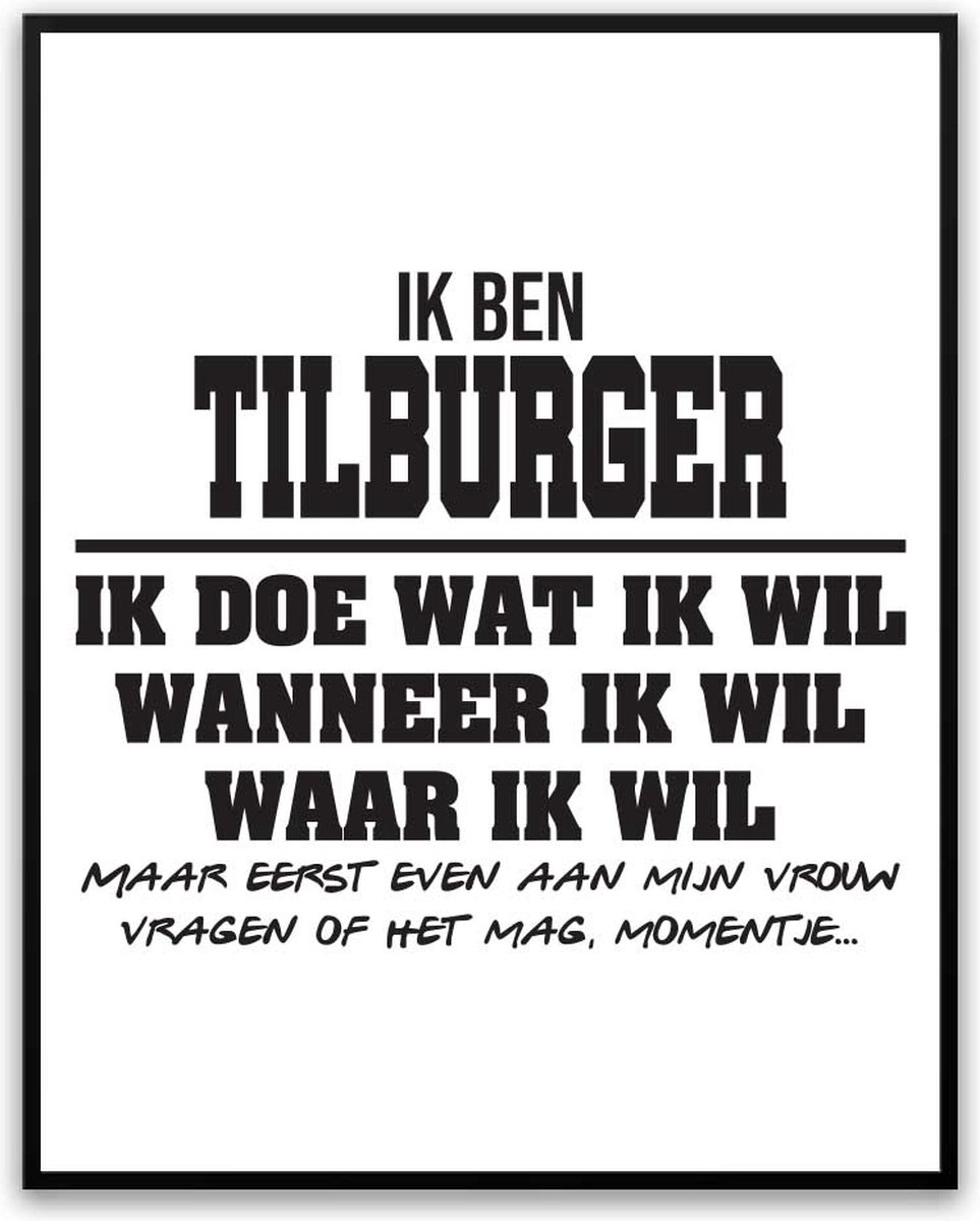 Tilburger- Partner toestemming vragen Fotolijst met glas 50 x 70 cm - Cadeau - Man Vrouw -