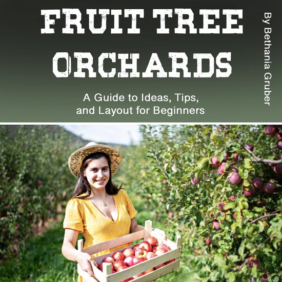 Fruit Tree Orchards - cover