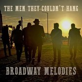 Men They Couldn't Hang - Broadway Melodies (A collection of B Sides and Extra Tracks) (CD)
