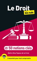 Pour les nuls - Le Droit pour les Nuls en 50 notions clés, 3e éd
