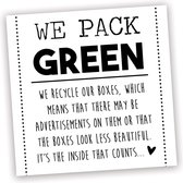 100 Reclycle stickers 'We pack green' - Milieubewust dozen opnieuw gebruiken - Zendingen naar Engeland - Engelse klanten - Sticker herbruik een doos