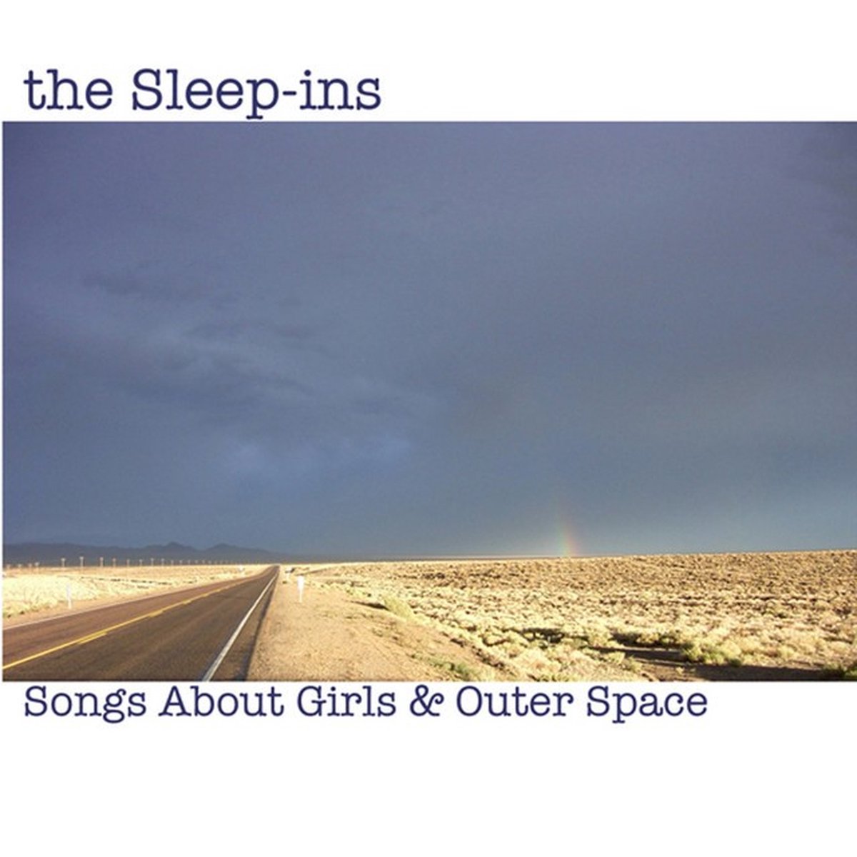 Sleep-Ins - Songs About Girls & Outer Space (CD)
