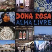 Dona Rosa - Alma Livre (CD)