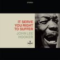 John Lee Hooker - It Serve You Right To Suffer (2 LP)