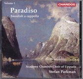 Paradiso - Swedish a cappella Vol 2 / Parkman, Uppsala Choir