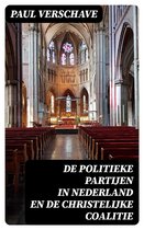 De politieke partijen in Nederland en de christelijke coalitie