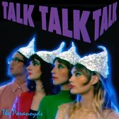 Paranoyds - Talk Talk Talk (LP)