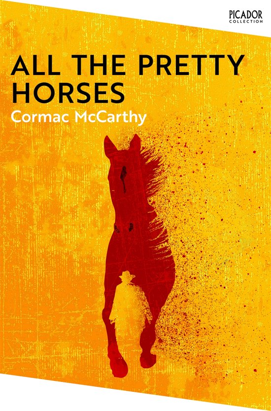 Picador Collection - All the Pretty Horses