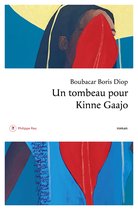 Roman français - Un tombeau pour Kinne Gaajo
