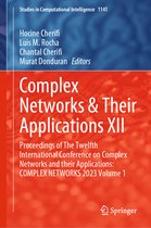 Studies in Computational Intelligence- Complex Networks & Their Applications XII