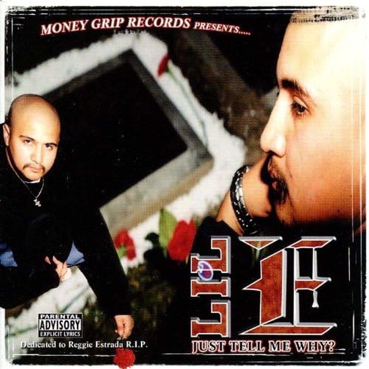 Lil E. - Just Tell Me Why? (CD)