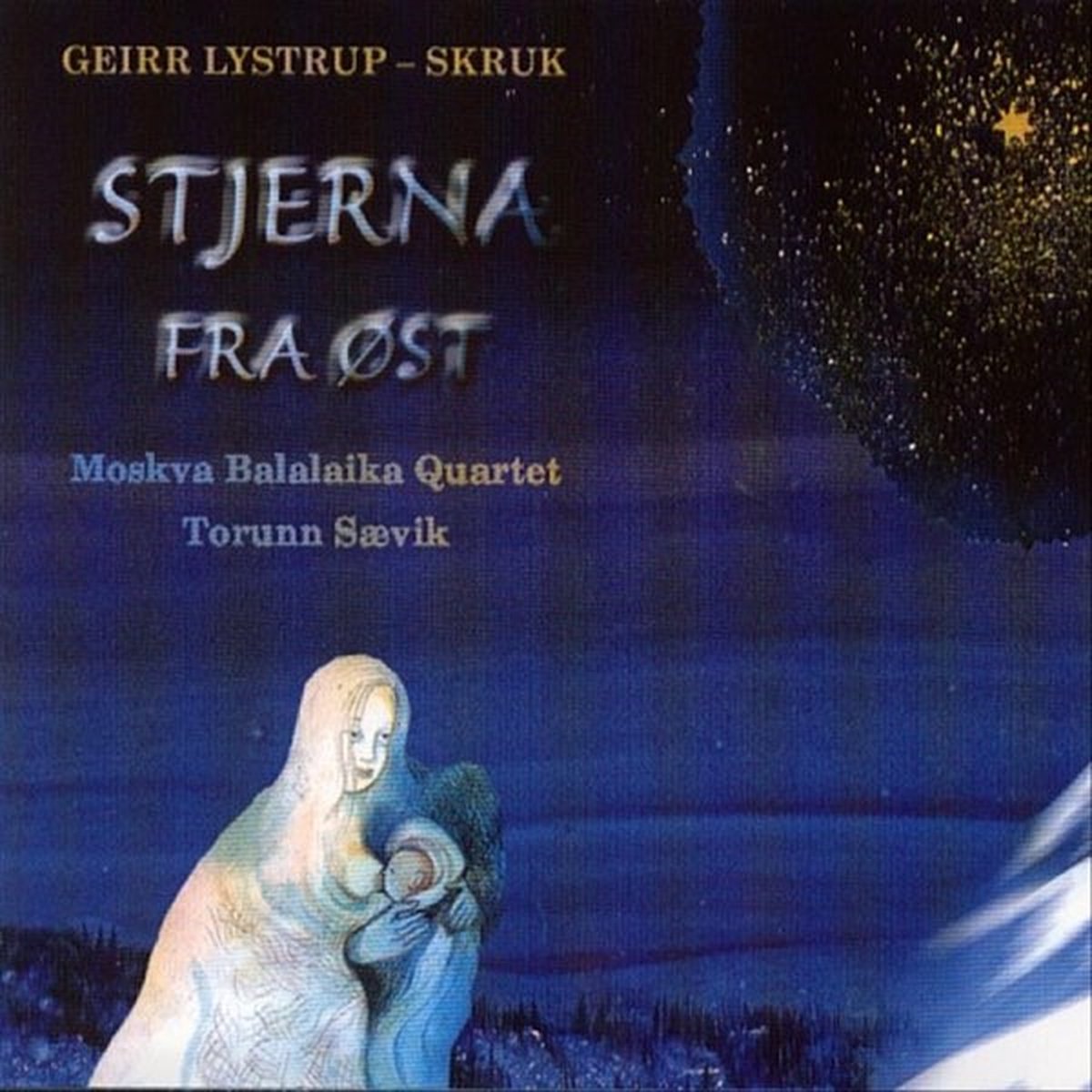 Skruk & Geirr Lystrup - Stjerna Fra Øst (CD)